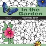 In the Garden Coloring Book Volume 1 by Patricia Kouttab