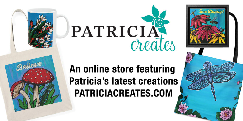 Visit my online store at https://patriciacreates.com